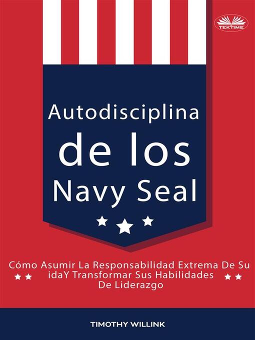 Title details for Autodisciplina De Los Navy Seal by Timothy Willink - Wait list
